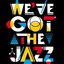 We've got the jazz
