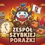 Zespół Szybkiej Porażki