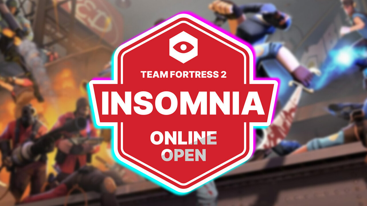 Team Fortress 2 Insomnia 71 Online Open - Overview - Tournament